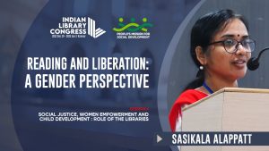 Sasikala Alappatt | Women Empowerment: Role of the Libraries | Indian Library Congress 2023