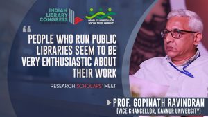 Prof. Gopinath Ravindran | Research Scholars’ Meet | Indian Library Congress 2023 PMSD - People's Mission 346 subscribers