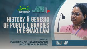 Raji MV | Session 1: Evolution of Libraries Global and National Scenario | ILC 2023